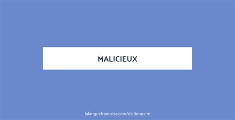 malicieux définition